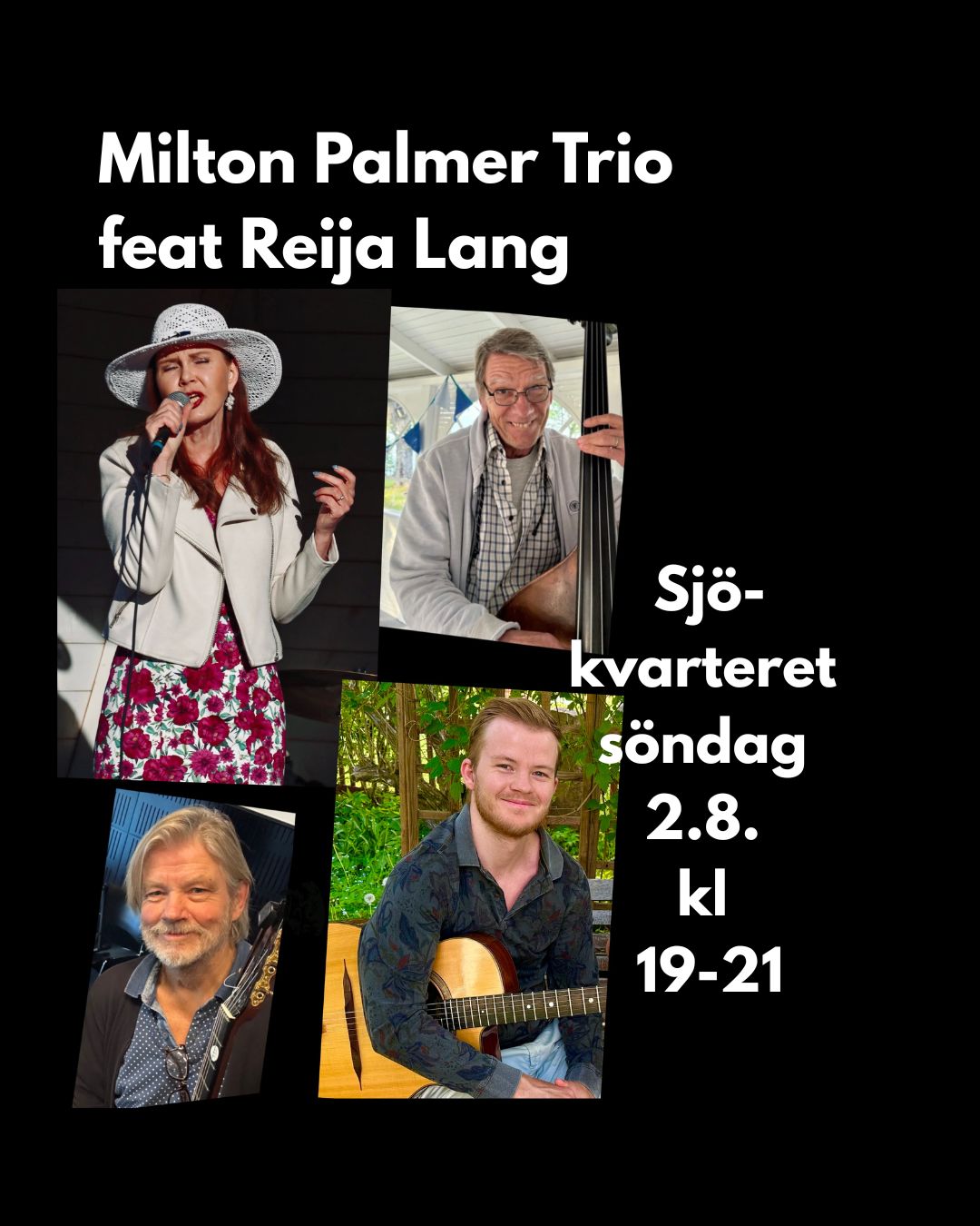 Milton palmer trio feat reija lang @Ålands sjödagar/mariehamn on august 2, at 7 pm